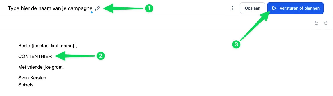 De editor waarin je de e-mailcampagne een naam geeft en de content opmaakt