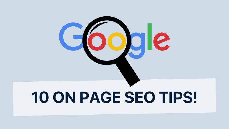 Een vergrootglas over het Google-logo met daaronder de tekst 10 on page SEO tips